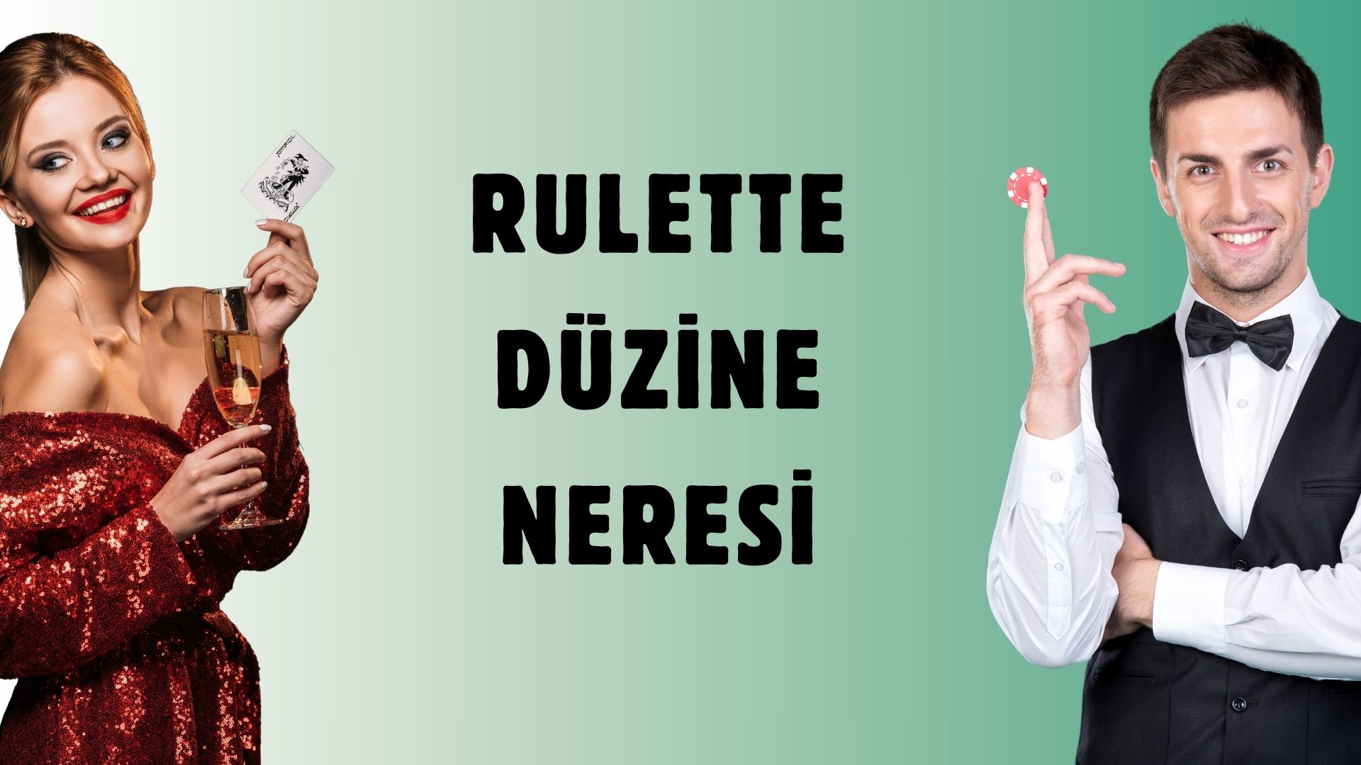 Rulette Düzine Neresi